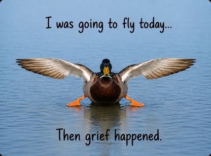 Grief Buddy Cards™ Sitting Duck