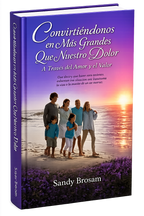 Becoming Bigger Than Our Pain – Spanish Edition