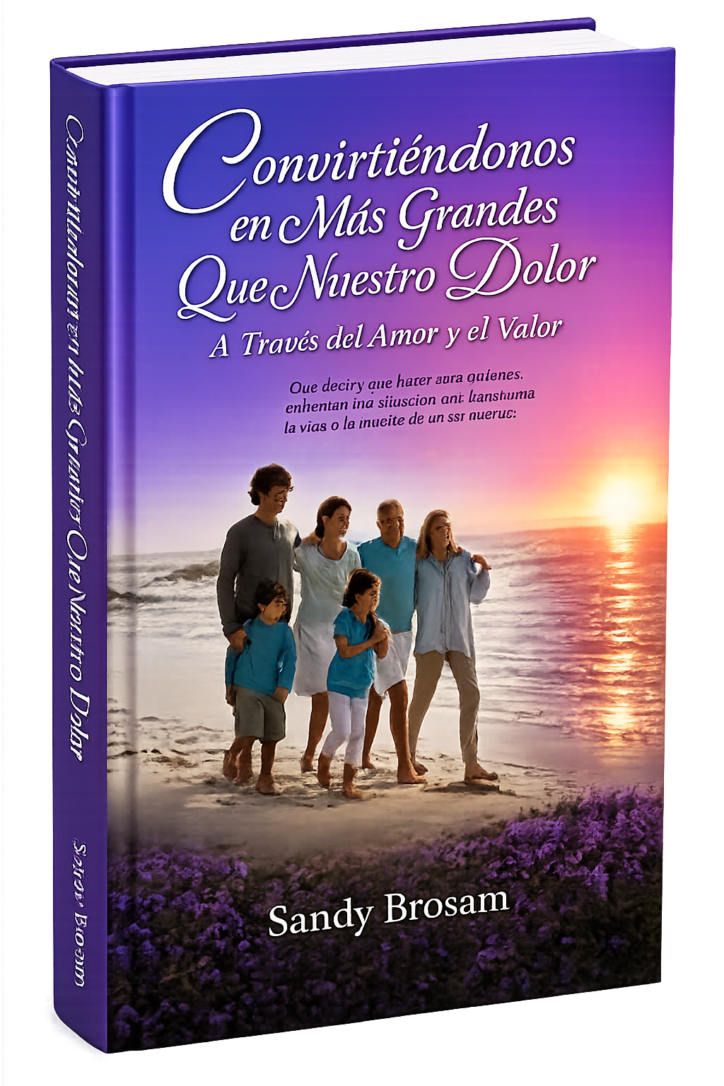 Becoming Bigger Than Our Pain – Spanish Edition