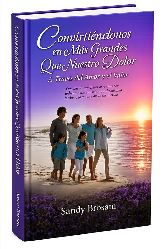 Convirtiéndonos en Más Grandes Que Nuestro Dolor – Edición en Español – Tapa Blanda