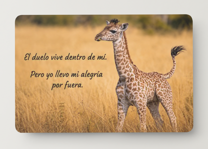 Jirafa juguetona – El duelo vive dentro de mí. Pero yo llevo mi alegría por fuera – Imán