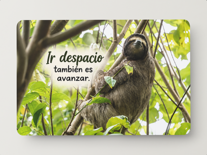 Perezoso – Ir despacio también es avanzar – Imán